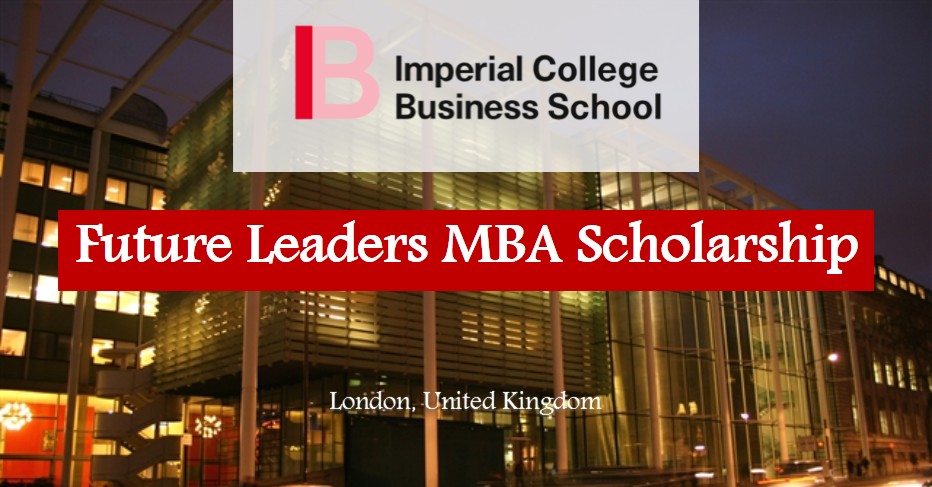 Imperial College London MBA Scholarships